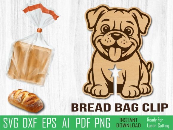 Bulldog Bread Clip, Dog Laser Cut Svg
